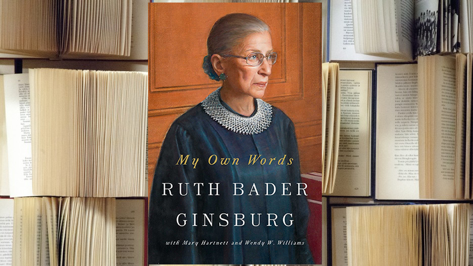 My Own Words by Ruth Bader Ginsburg